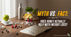 Is Honey Good for Weight Loss?